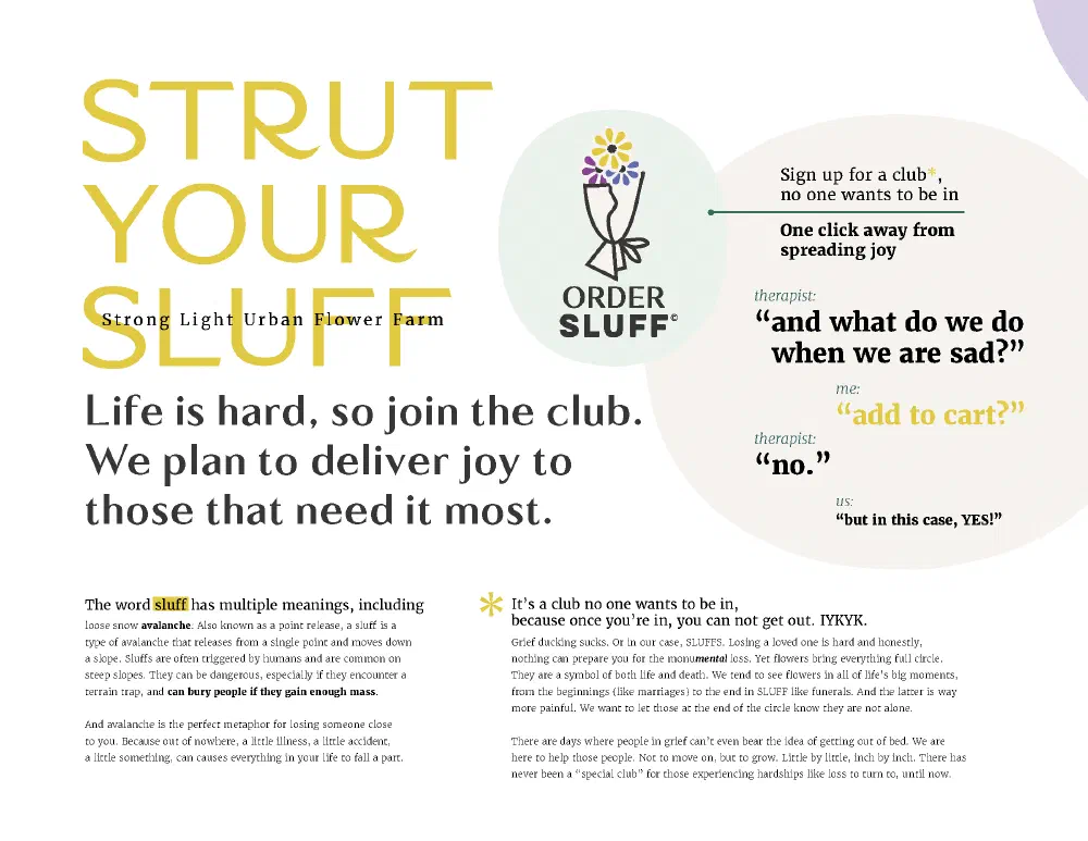 Strut Your Sluff: the Order Sluff grief-delivery concept and mission