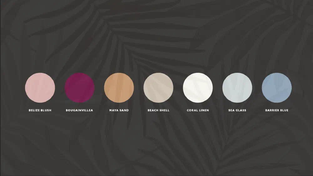 Named color swatches — Belize Blush, Bougainvillea, Maya Sand, Beach Shell, Coral Linen, Sea Glass, Barrier Blue